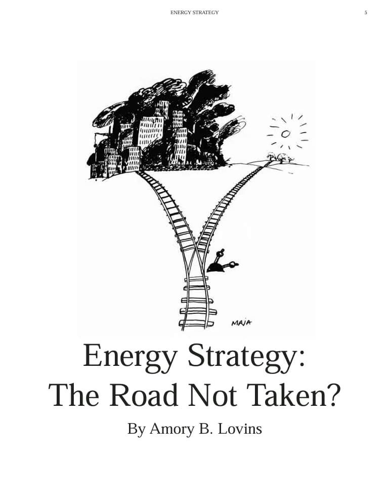 Black and white line drawing on a page titled Energy Strategy: The Road Not Taken? by Amory B. Lovins, showing railroad tracks splitting toward a smoky industrial skyline on one side and a sunlit hillside on the other.